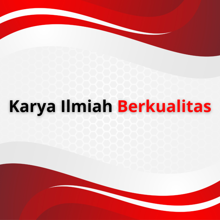 Karya Ilmiah Berkualitas