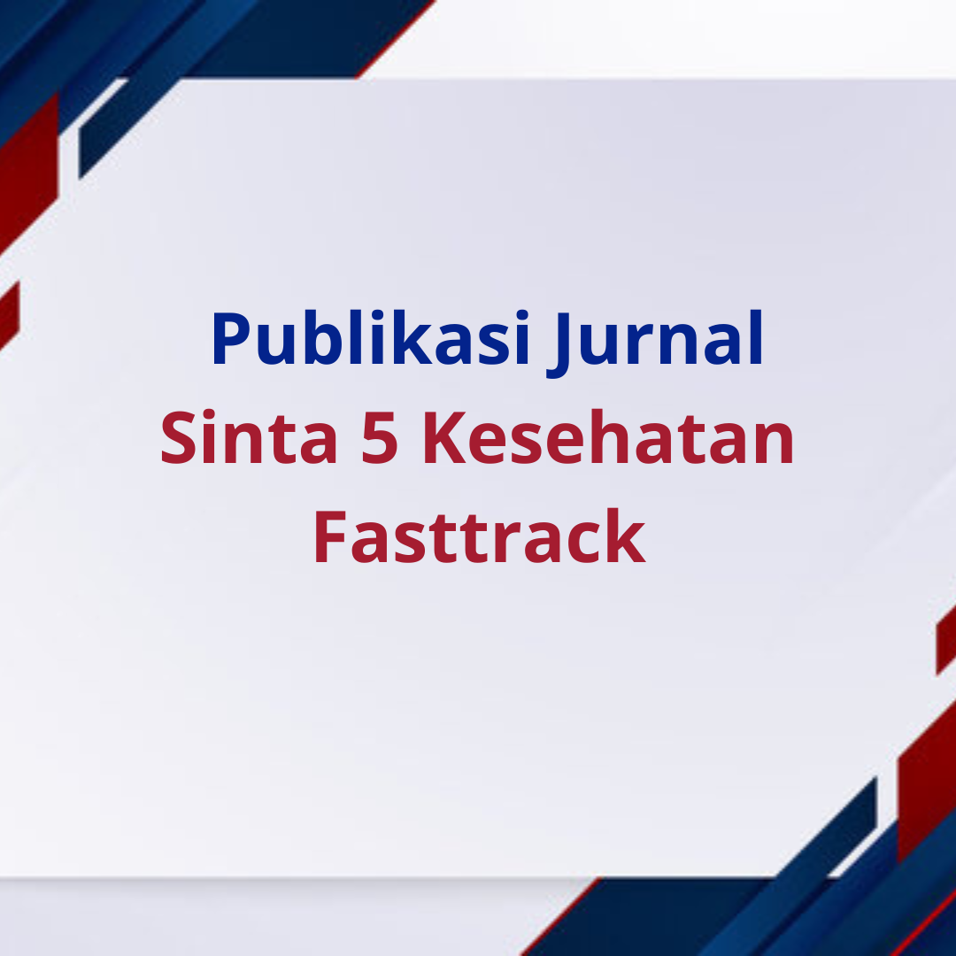 Publikasi-Sinta 5-Kesehatan-Fast Track