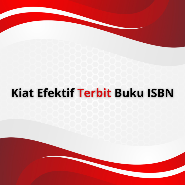 Kiat Efektif Terbit Buku ISBN