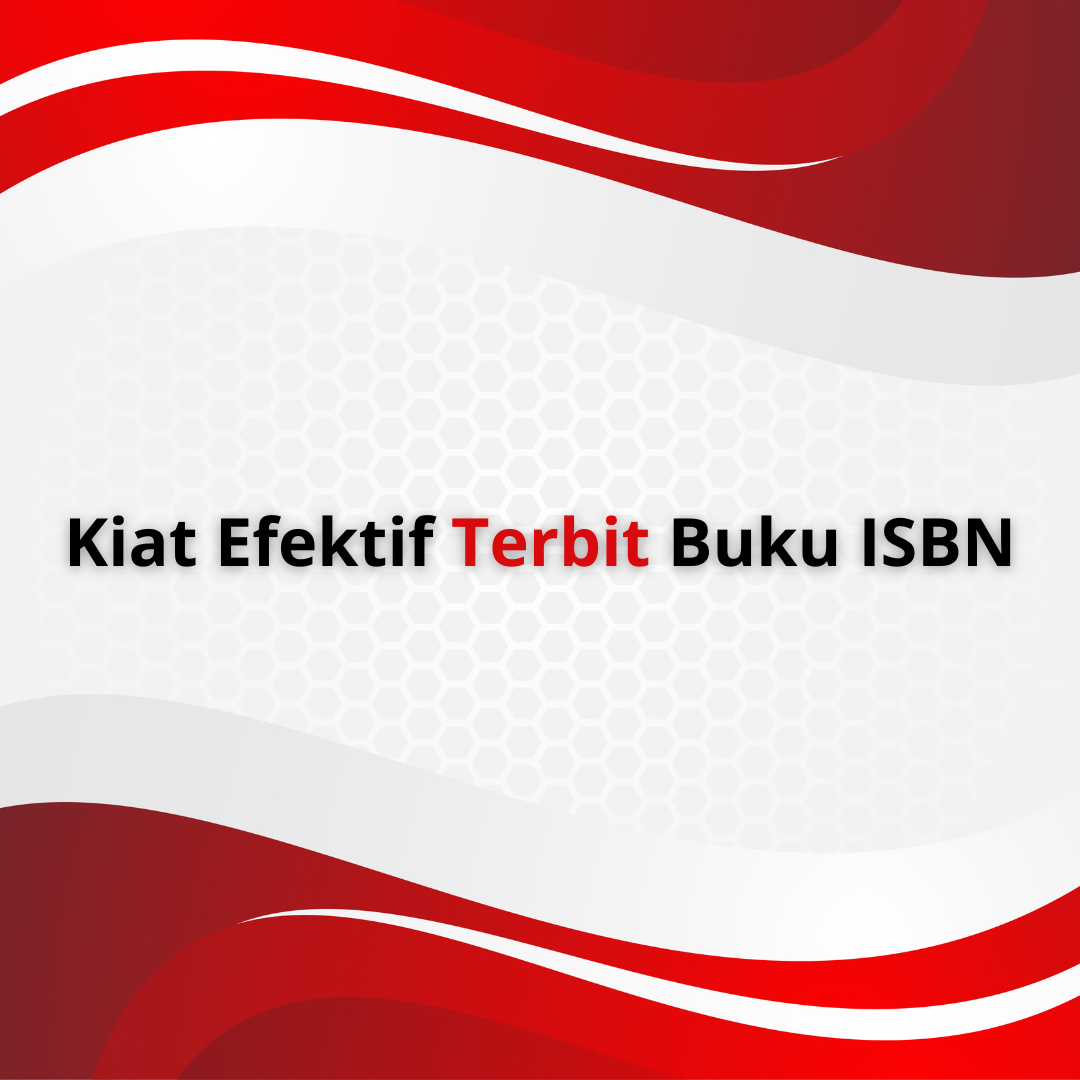 Kiat Efektif Terbit Buku ISBN